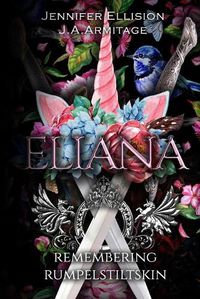 Cover image for Eliana: Remembering Rumpelstiltskin