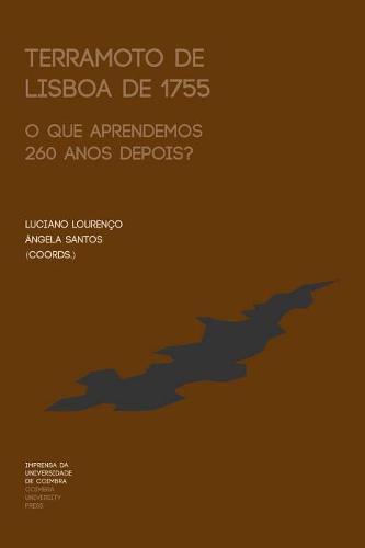 Cover image for Terramoto de Lisboa de 1755: O que aprendemos 260 anos depois?