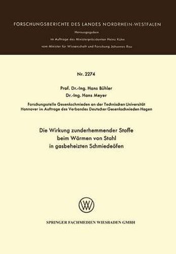 Cover image for Die Wirkung Zunderhemmender Stoffe Beim Warmen Von Stahl in Gasbeheizten Schmiedeoefen