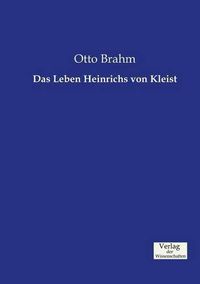 Cover image for Das Leben Heinrichs von Kleist