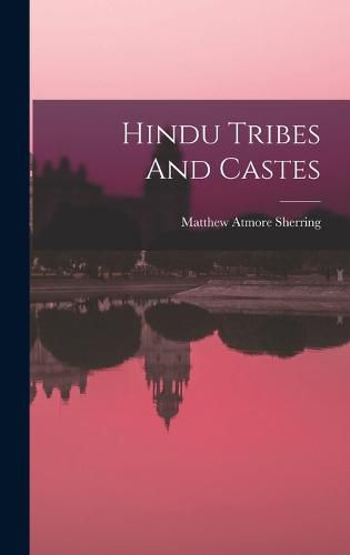 Cover image for Hindu Tribes And Castes