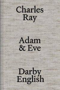 Cover image for Charles Ray: Adam and Eve