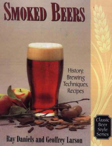 Cover image for Smoked Beers: History, Brewing Techniques, Recipes