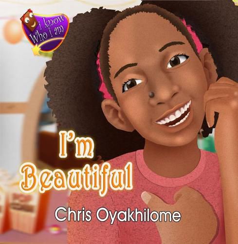 Cover image for I'm Beautiful: I Know Who I Am