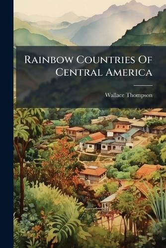 Cover image for Rainbow Countries of Central America