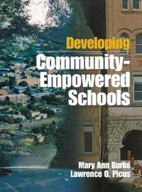 Cover image for Developing Community-Empowered Schools