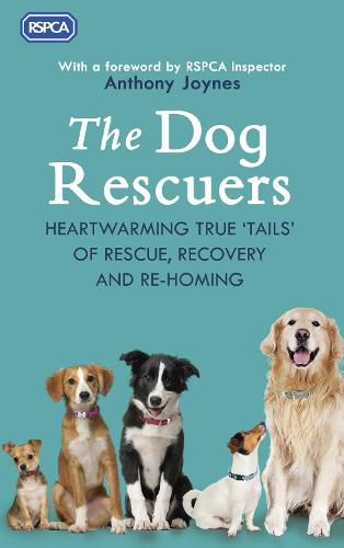The Dog Rescuers: AS SEEN ON CHANNEL 5