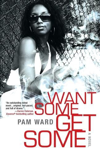 Cover image for Want Some, Get Some