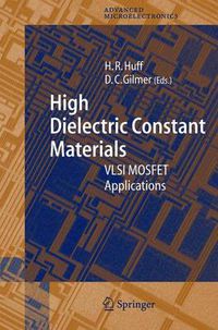 Cover image for High Dielectric Constant Materials: VLSI MOSFET Applications