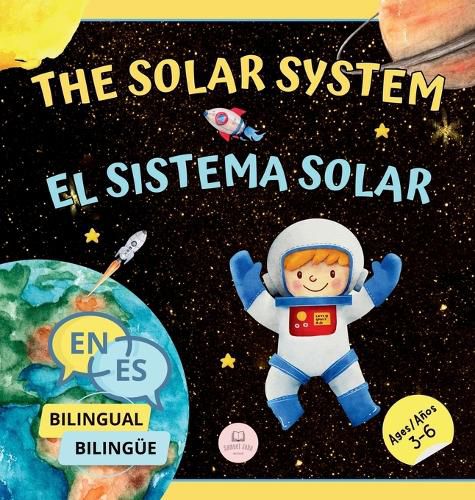 Cover image for The Solar System for Bilingual Kids / El Sistema Solar Para Ninos Bilinguees