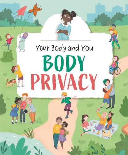 Cover image for Your Body and You: Body Privacy