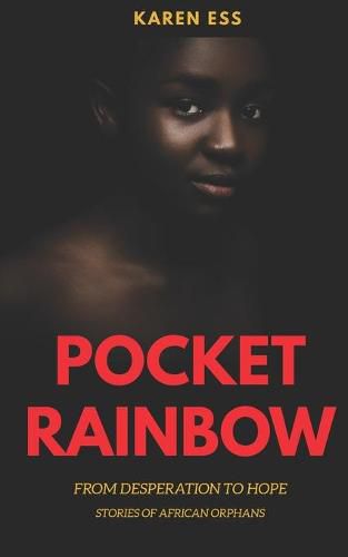 Cover image for Pocket Rainbow: Stories of African Orphans