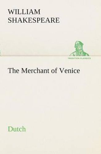 Cover image for The Merchant of Venice. Dutch