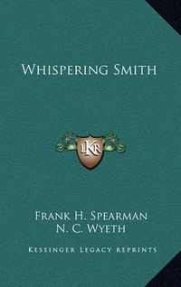 Cover image for Whispering Smith