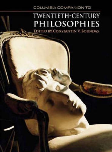 Cover image for The Columbia Companion to Twentieth-century Philosophies