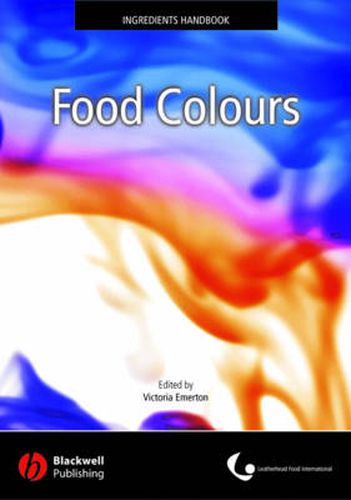 Cover image for Food Colours: Leatherhead Ingredients Handbook