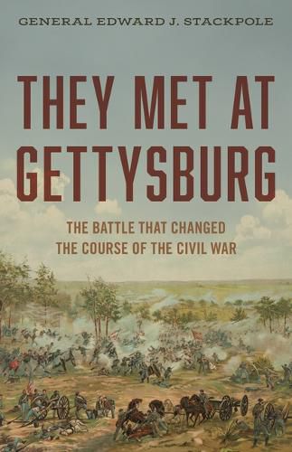 Cover image for They Met at Gettysburg
