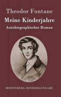 Cover image for Meine Kinderjahre: Autobiographischer Roman