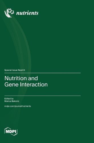 Cover image for Nutrition and Gene Interaction