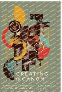 Cover image for Creating the Canon