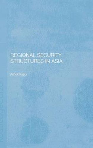 Cover image for Regional Security Structures in Asia