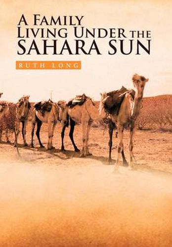 Cover image for A Family Living Under the Sahara Sun