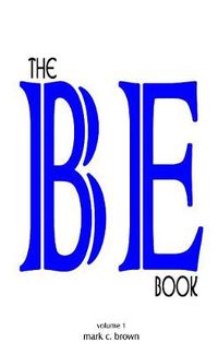 Cover image for The BE Book