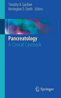 Cover image for Pancreatology: A Clinical Casebook