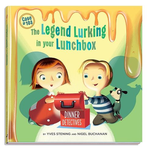 Cover image for Legend Lurking in Your Lunchbox: Dinner Detectives, Case #103