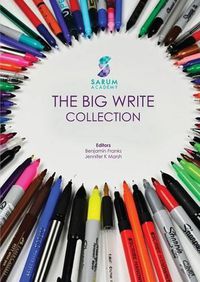 Cover image for Sarum Academy's the Big Write Collection