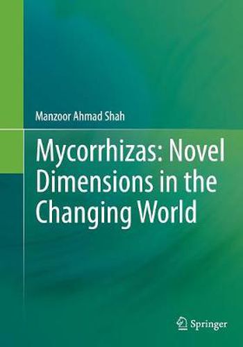 Cover image for Mycorrhizas: Novel Dimensions in the Changing World