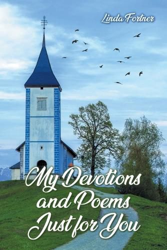 Cover image for My Devotions and Poems Just for You