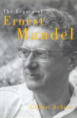 Cover image for The Legacy of Ernest Mandel