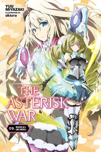 Cover image for The Asterisk War, Vol. 9 (light novel)