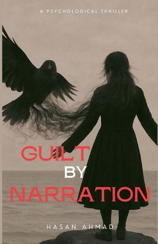 Cover image for Guilt By Narration