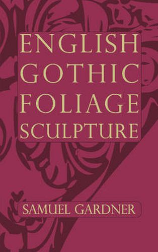 Cover image for English Gothic Foliage Sculpture