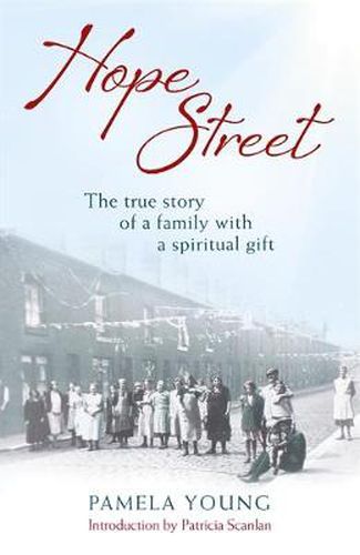 Cover image for Hope Street: The triumphs and tragedies of a family with a spiritual gift