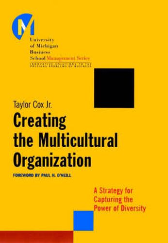Cover image for Creating the Multicultural Organization: A Strategy for Capturing the Power of Diversity