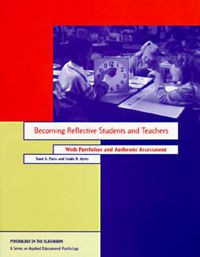 Cover image for Becoming Reflective Students and Teachers with Portfolios and Authentic Assessment