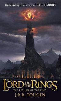 Cover image for The Return of the King: The Lord of the Rings: Part Three