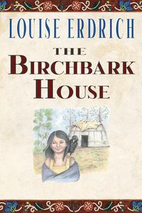 Cover image for The Birchbark House