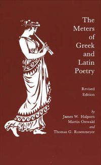 Cover image for The Meters of Greek and Latin Poetry