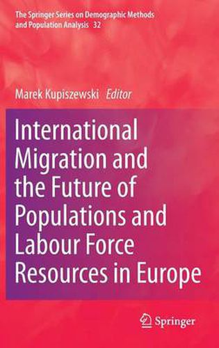 Cover image for International Migration and the Future of Populations and Labour in Europe