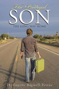 Cover image for The Prodigal Son: The Long Way Home