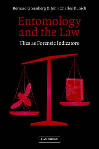 Entomology and the Law: Flies as Forensic Indicators