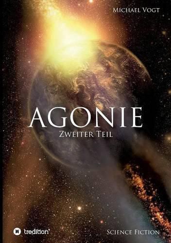 Cover image for Agonie - Zweiter Teil