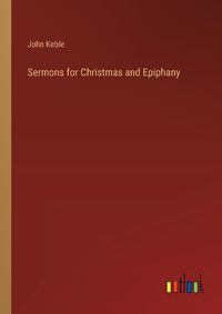 Cover image for Sermons for Christmas and Epiphany