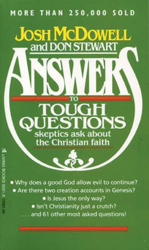 Cover image for Answers to Tough Questions Skeptics Ask about the Christian Faith