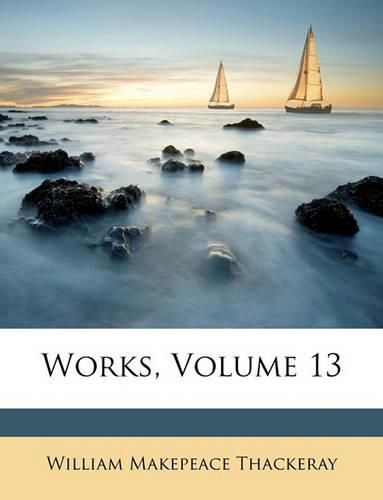 Cover image for Works, Volume 13