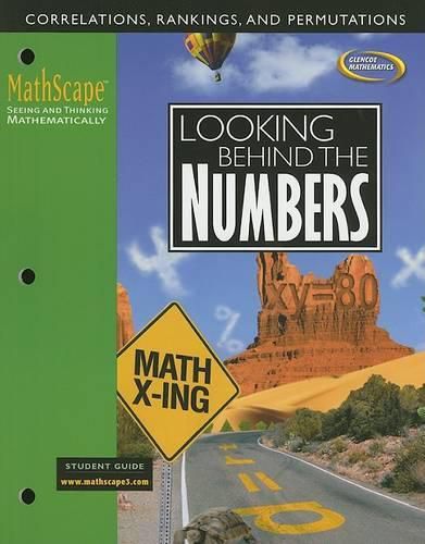 Cover image for Mathscape: Seeing and Thinking Mathematically, Course 3, Looking Behind the Numbers, Student Guide